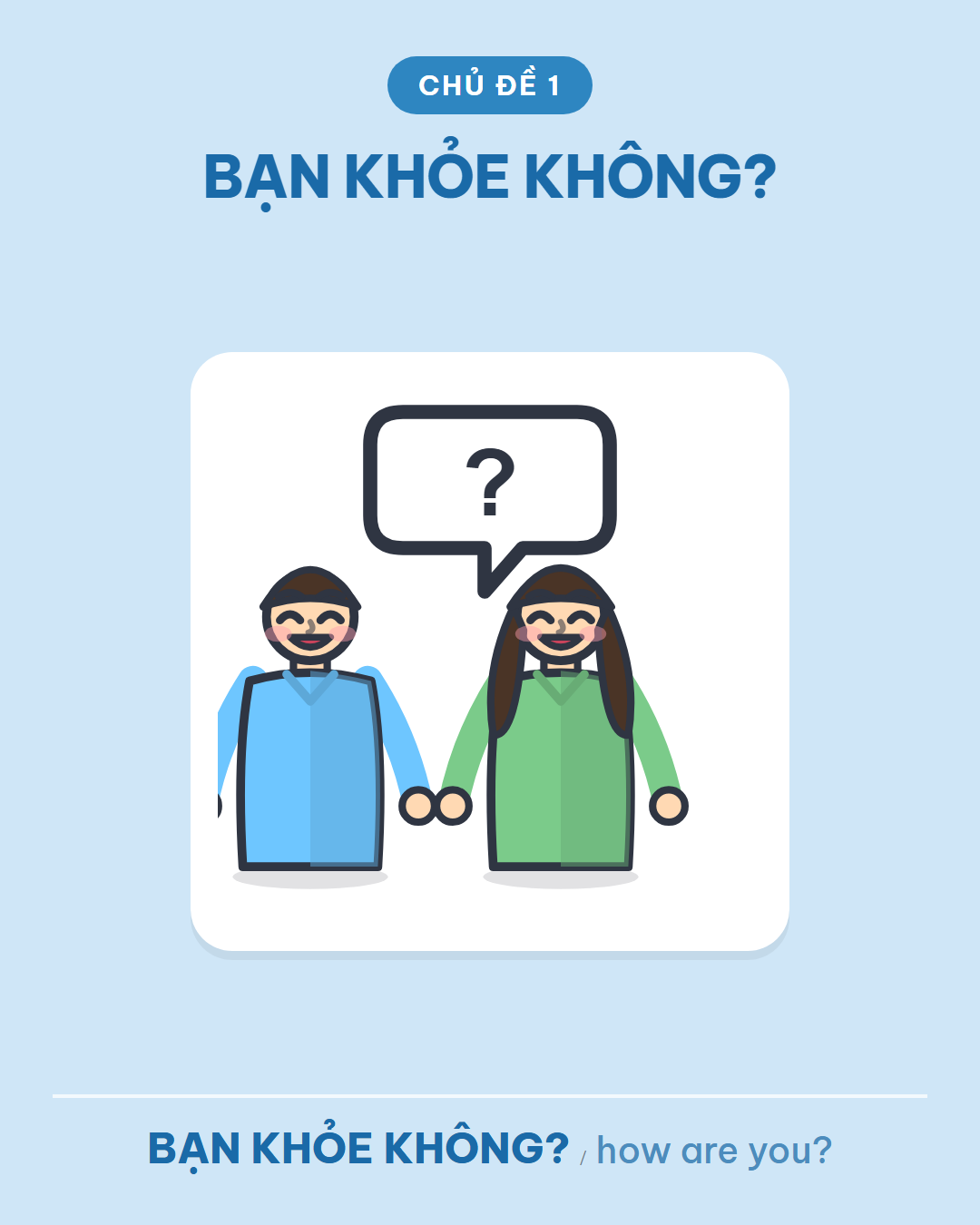 BẠN KHỎE KHÔNG?