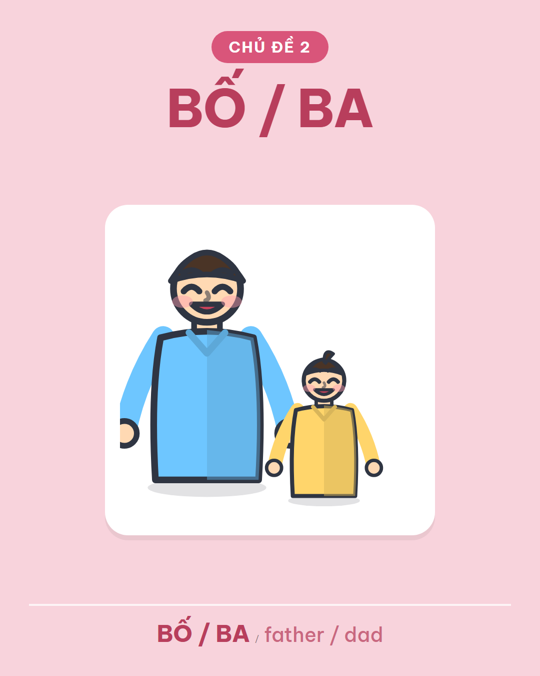 BỐ / BA